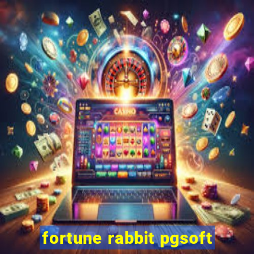 fortune rabbit pgsoft